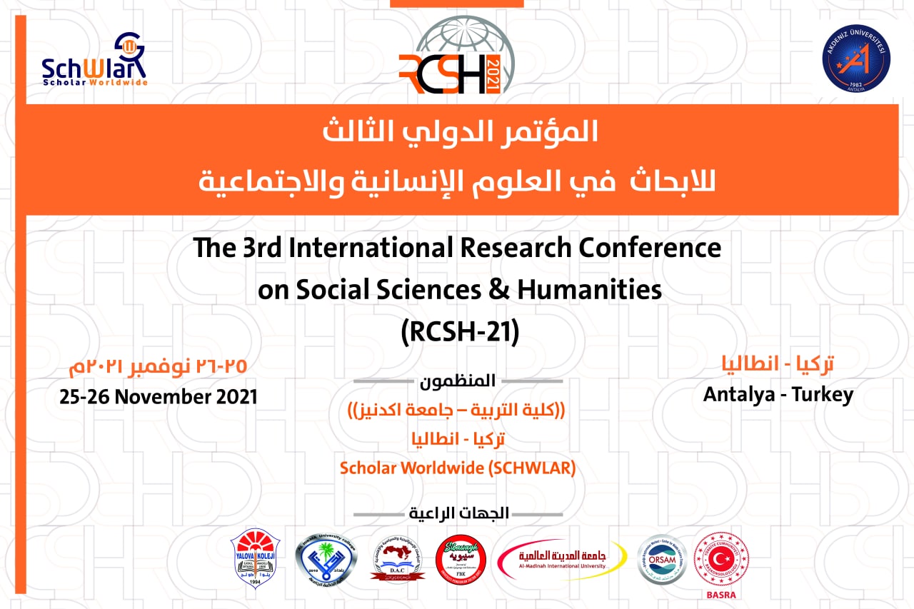 The 3rd International Research Conference on Social Sciences & Humanities (RCSH-21)