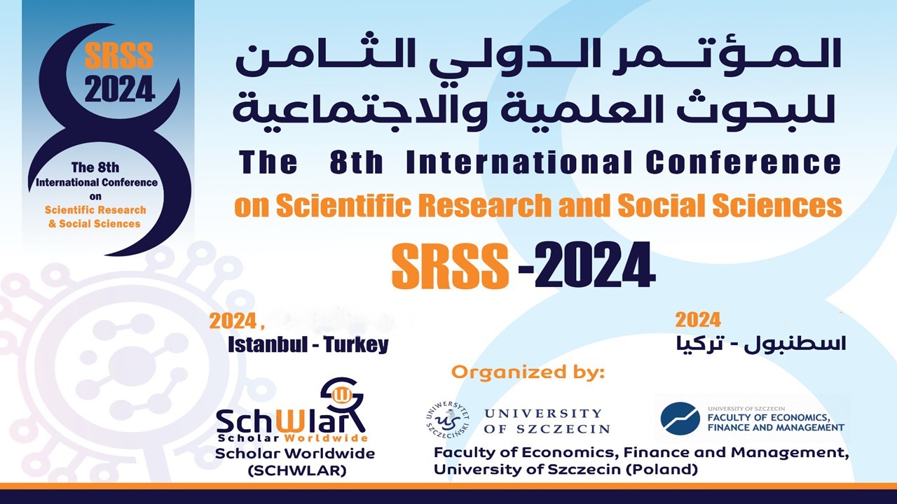 المؤتمر الدولي الثامن للبحوث العلمية والاجتماعية(SRSS-24)